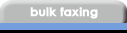 Bulk Faxing Menu